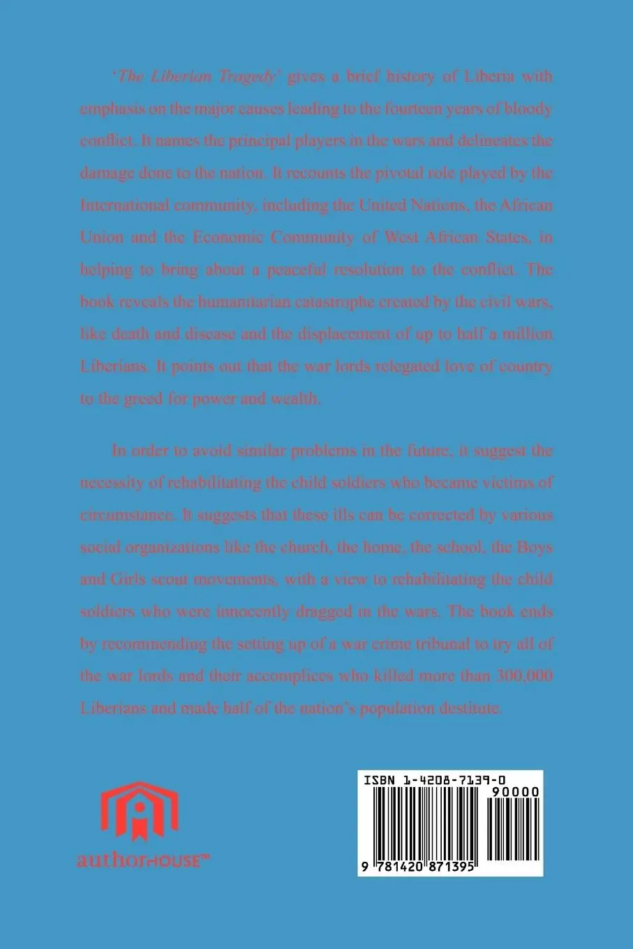 Rückseite: 9781420871395 | THE LIBERIAN TRAGEDY | Sr. T. Nelson Williams | Taschenbuch | Englisch