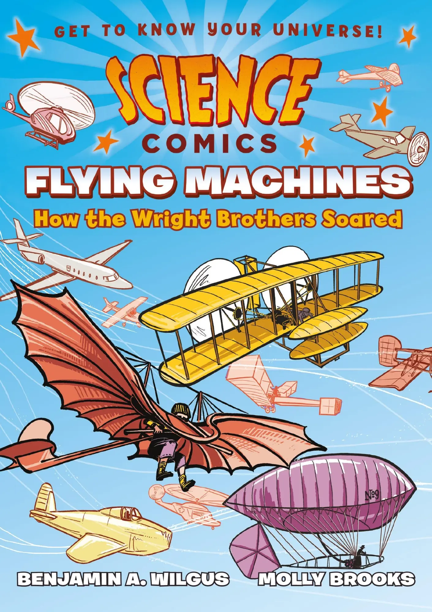 Cover: 9781626721395 | Science Comics: Flying Machines | How the Wright Brothers Soared