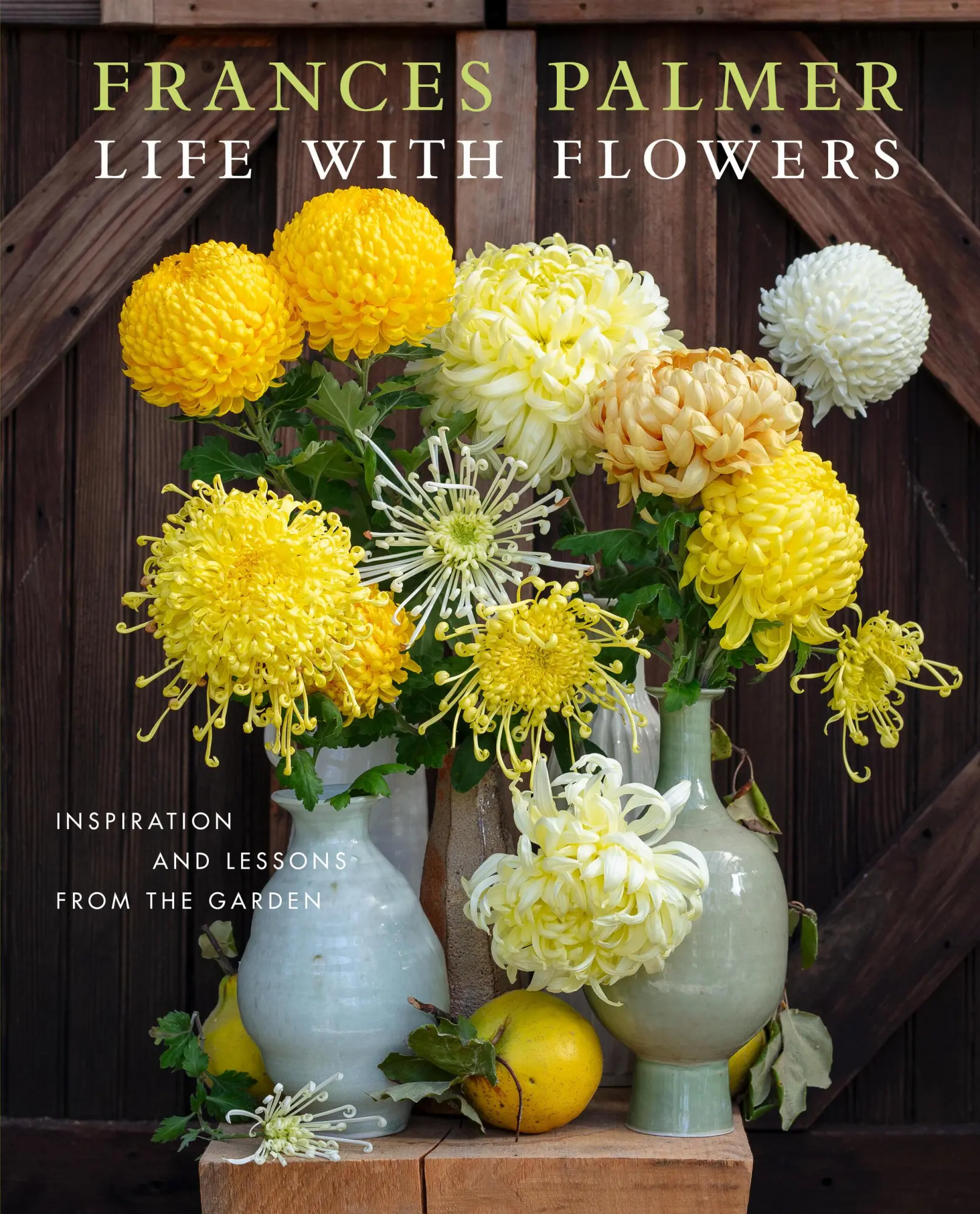Cover: 9781648291395 | Life with Flowers | Inspiration and Lessons from the Garden | Palmer