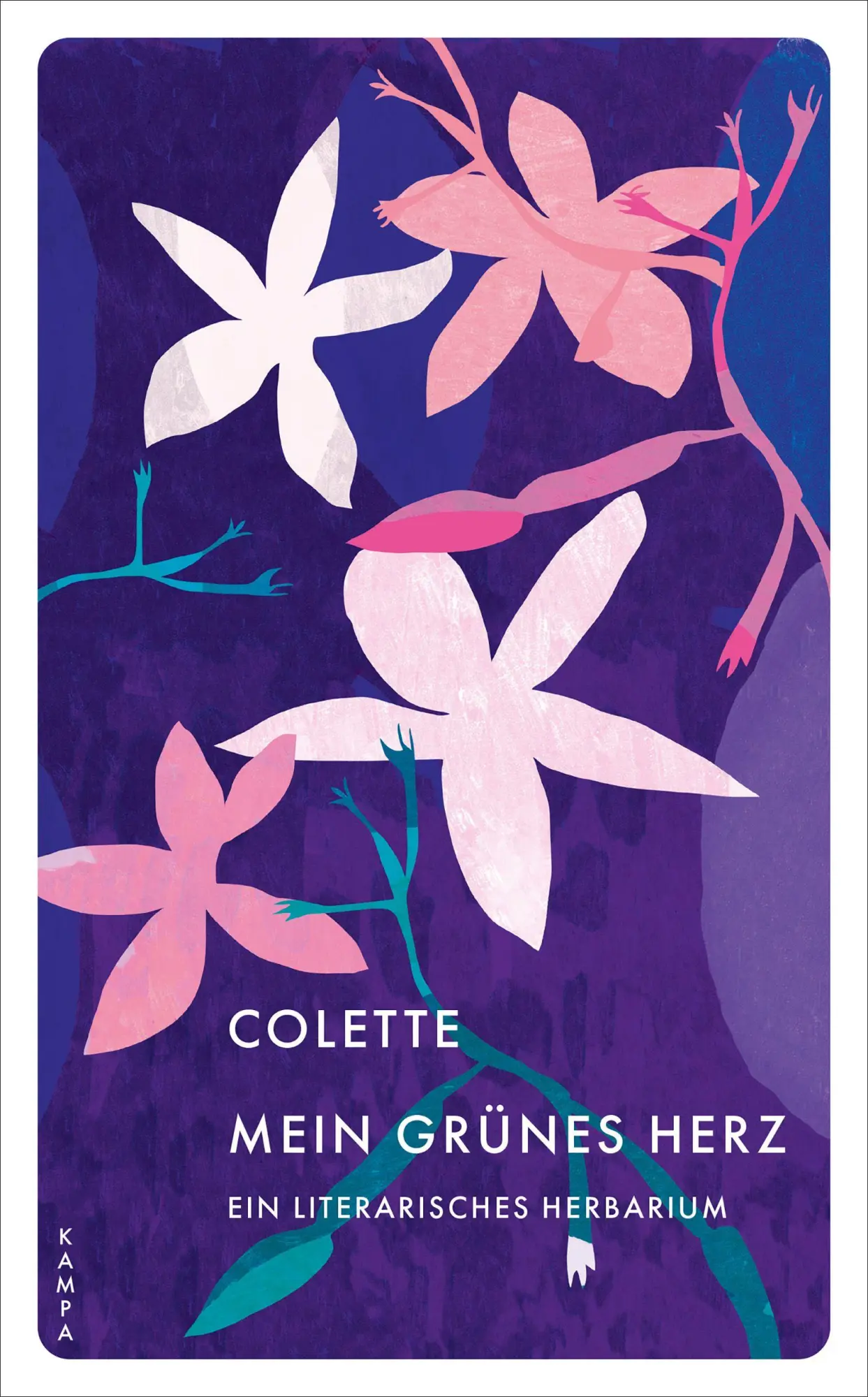Cover: 9783311151395 | Mein grünes Herz | Ein literarisches Herbarium | Colette | Taschenbuch