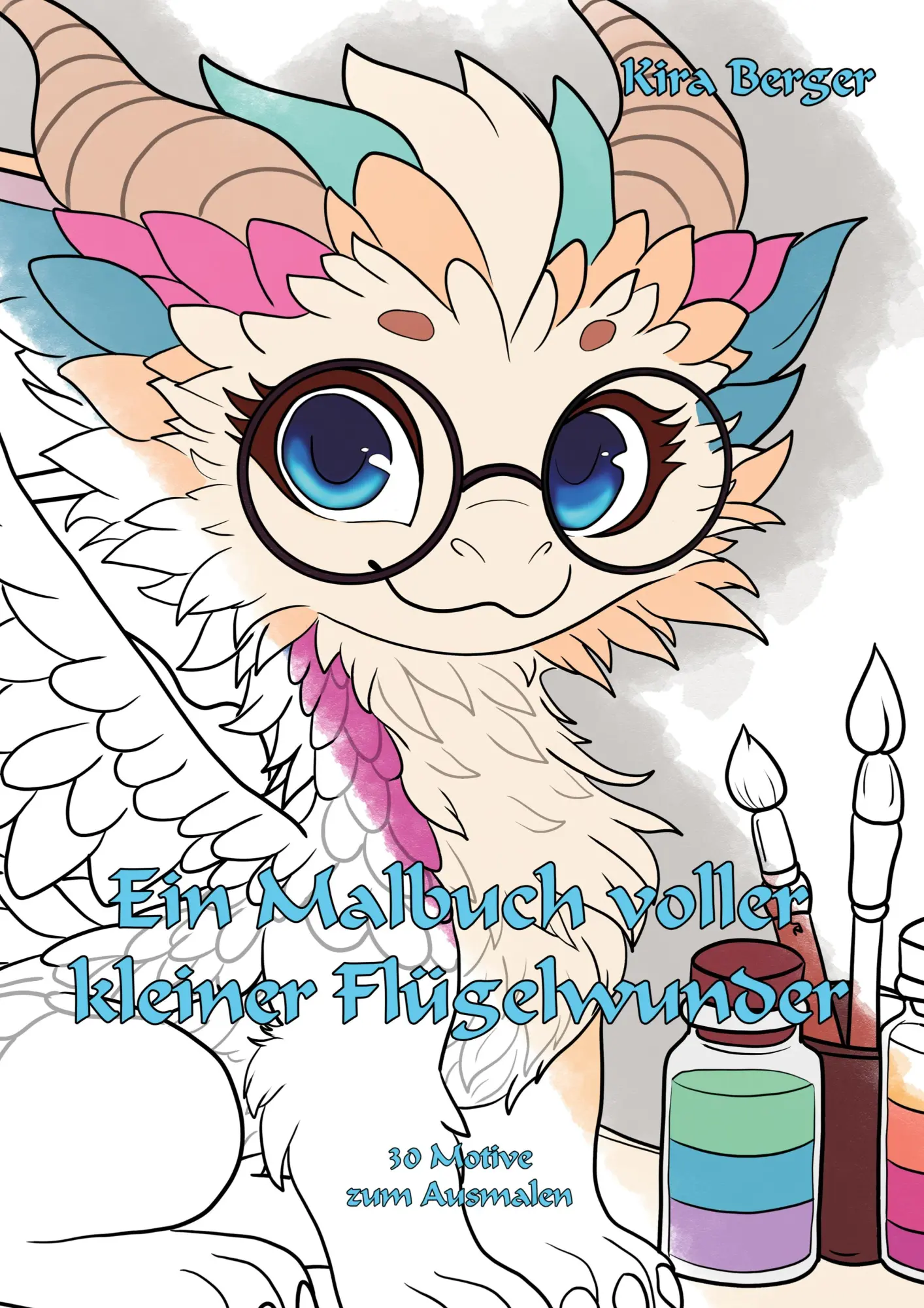 Cover: 9783769321395 | Ein Malbuch voller kleiner Flügelwunder | Kira Berger | Taschenbuch