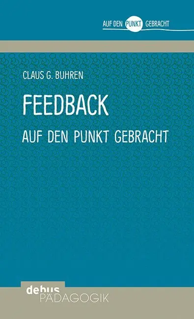 Cover: 9783954141395 | Feedback auf den Punkt gebracht | Claus G. Buhren | Buch | 64 S.