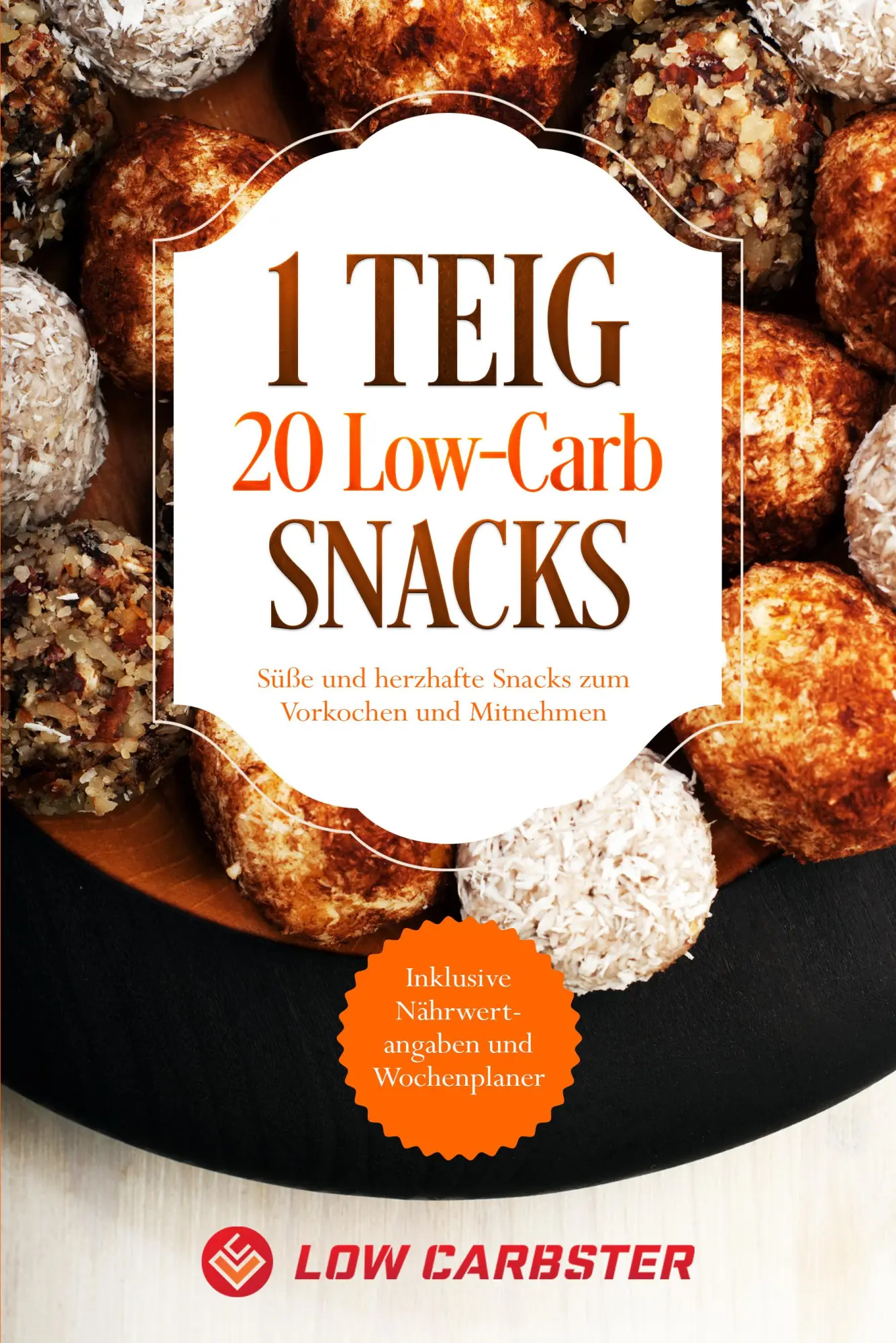 Cover: 9783989101395 | 1 Teig 20 Low-Carb Snacks: Süße und herzhafte Snacks zum Vorkochen...