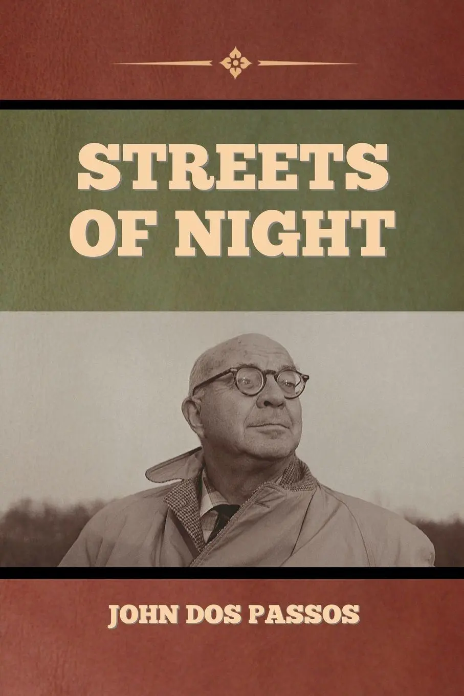 Cover: 9798888301395 | Streets of Night | John Dos Passos | Taschenbuch | Englisch | 2023