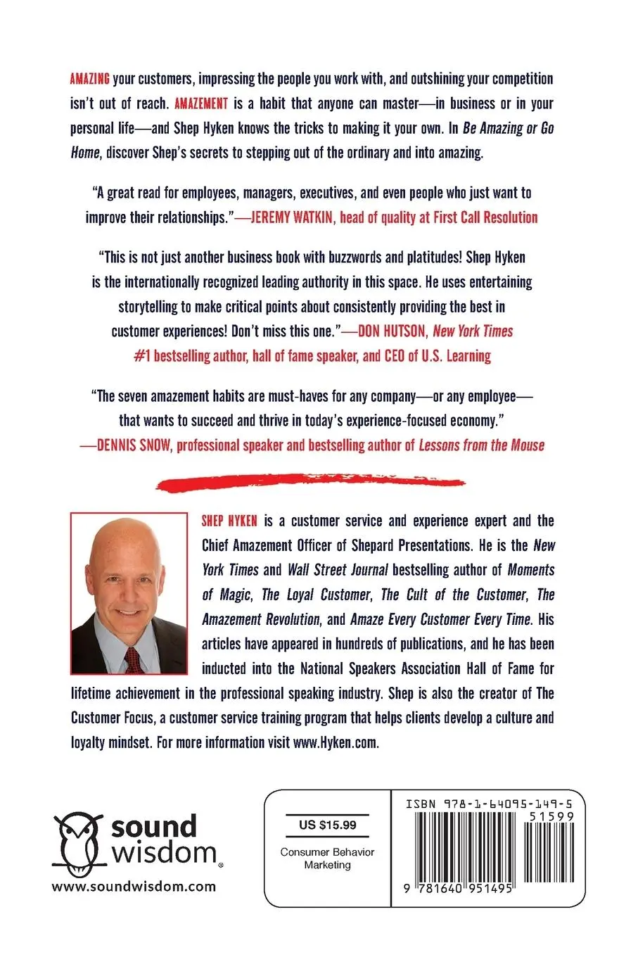 Rückseite: 9781640951495 | Be Amazing or Go Home | Shep Hyken | Taschenbuch | Englisch | 2019