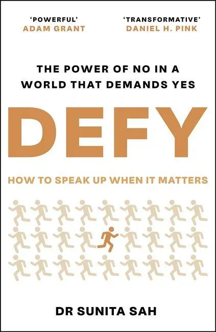 Cover: 9781786581495 | Defy | The Power of No in a World that Demands Yes | Sunita Sah | Buch