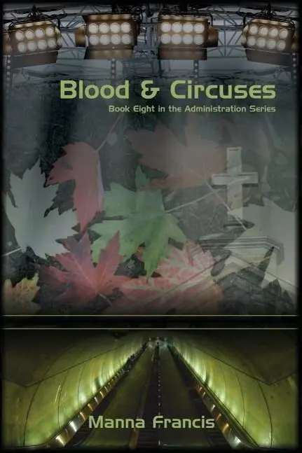 Cover: 9781934081495 | Blood &amp; Circuses | Manna Francis | Taschenbuch | Englisch | 2015
