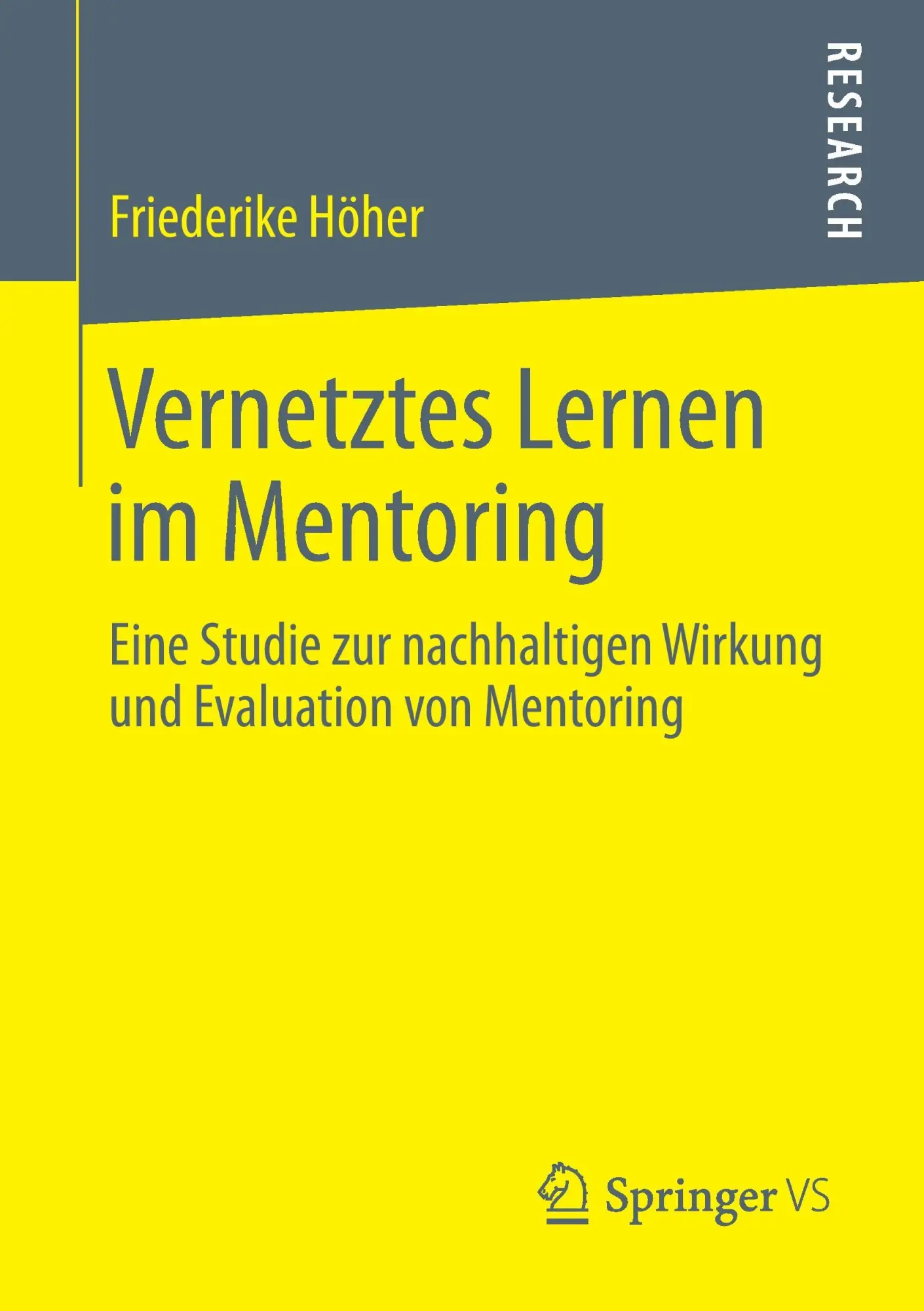 Cover: 9783658051495 | Vernetztes Lernen im Mentoring | Friederike Höher | Taschenbuch | 2014
