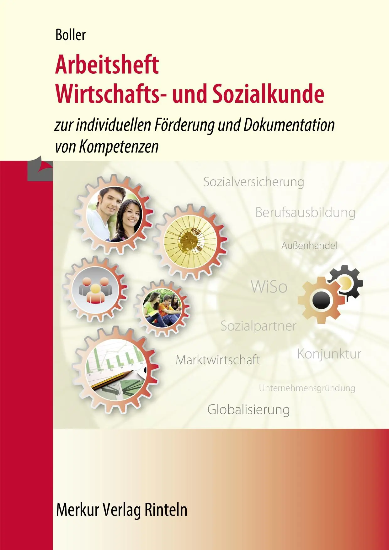 Cover: 9783812011495 | Arbeitsheft Wirtschafts- und Sozialkunde | Eberhard Boller | Buch