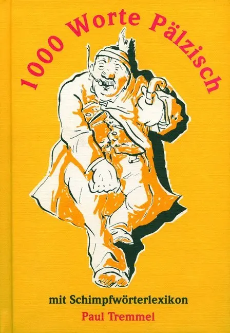 1000 Worte Pälzisch