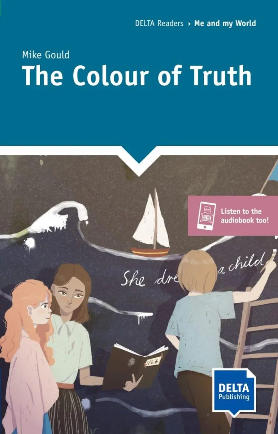 Cover: 9783125011595 | The Colour of Truth | Reader with audios and digital extras | Gould
