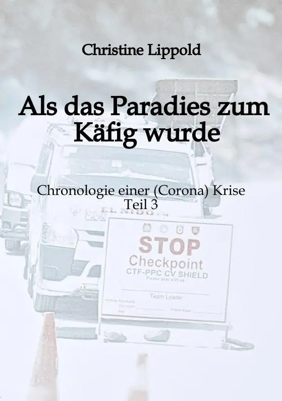 Cover: 9783384881595 | Als das Paradies zum Käfig wurde | Christine Lippold | Taschenbuch