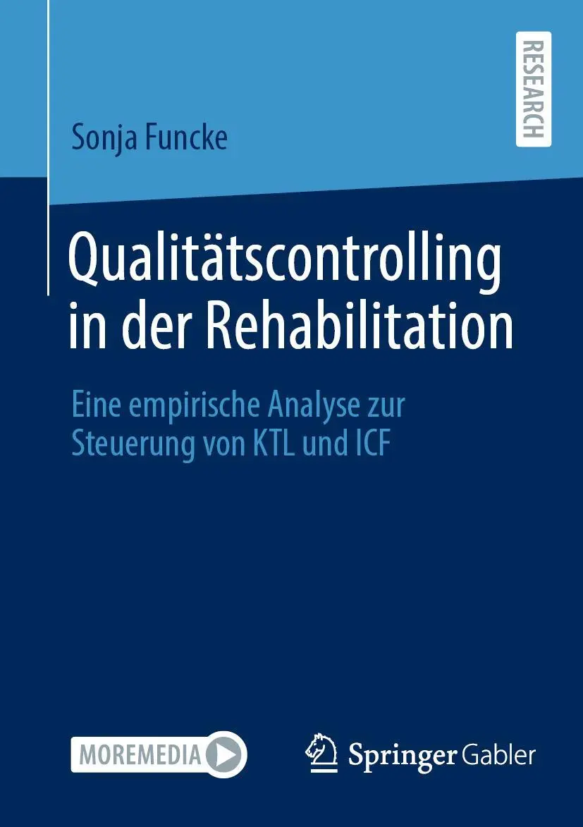 Cover: 9783658421595 | Qualitätscontrolling in der Rehabilitation | Sonja Funcke | Buch | xv