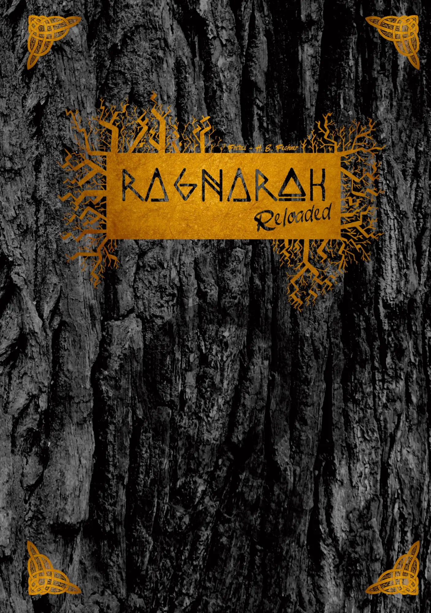 Cover: 9783759261595 | Ragnarok Reloaded | Fritzi - H. E. Fechner | Taschenbuch | Deutsch