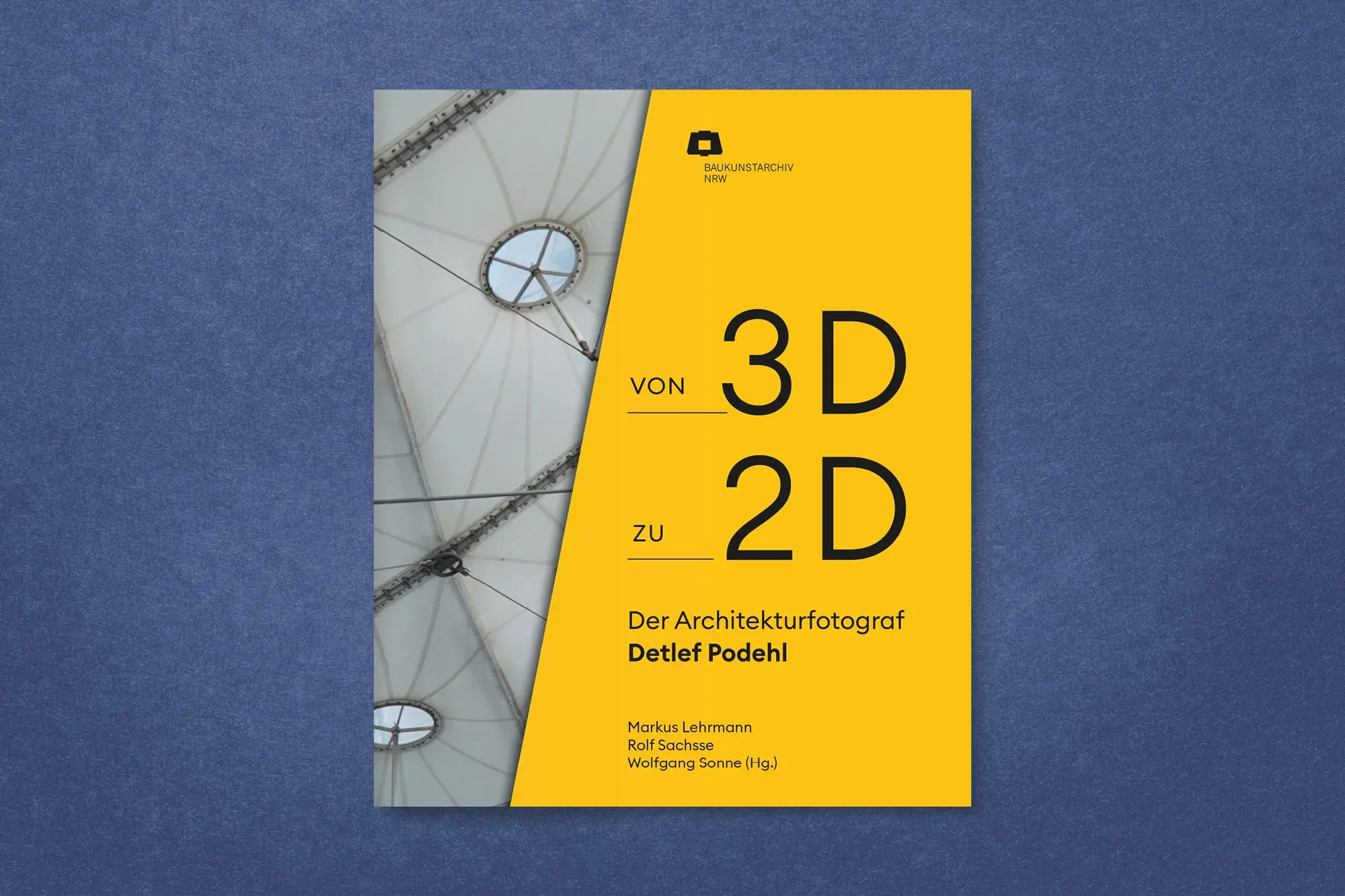 Bild: 9783987411595 | Von 2D zu 3D: Der Architekturfotograf Detlef Podehl | Lehrmann (u. a.)