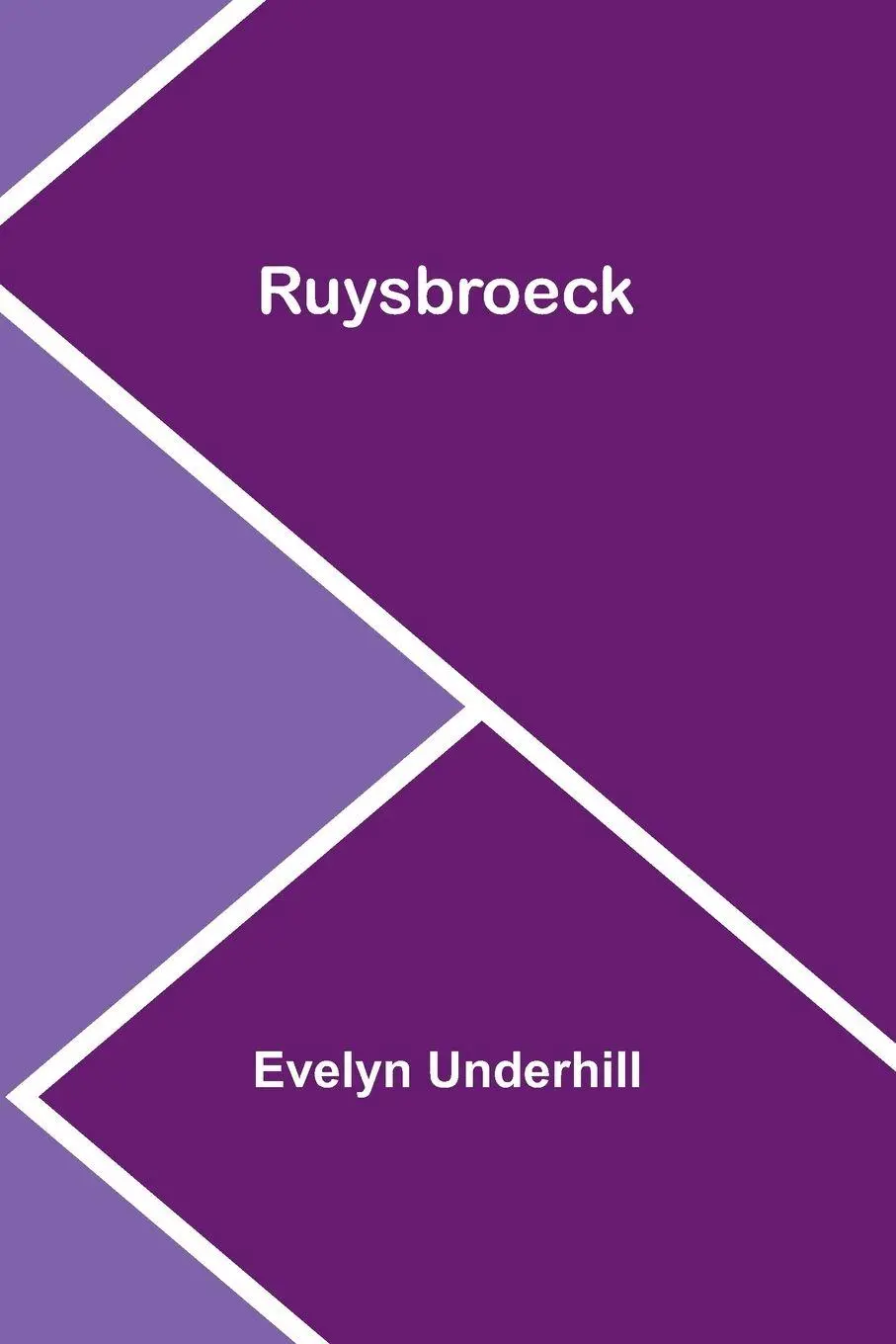 Cover: 9789357931595 | Ruysbroeck | Evelyn Underhill | Taschenbuch | Englisch | 2024