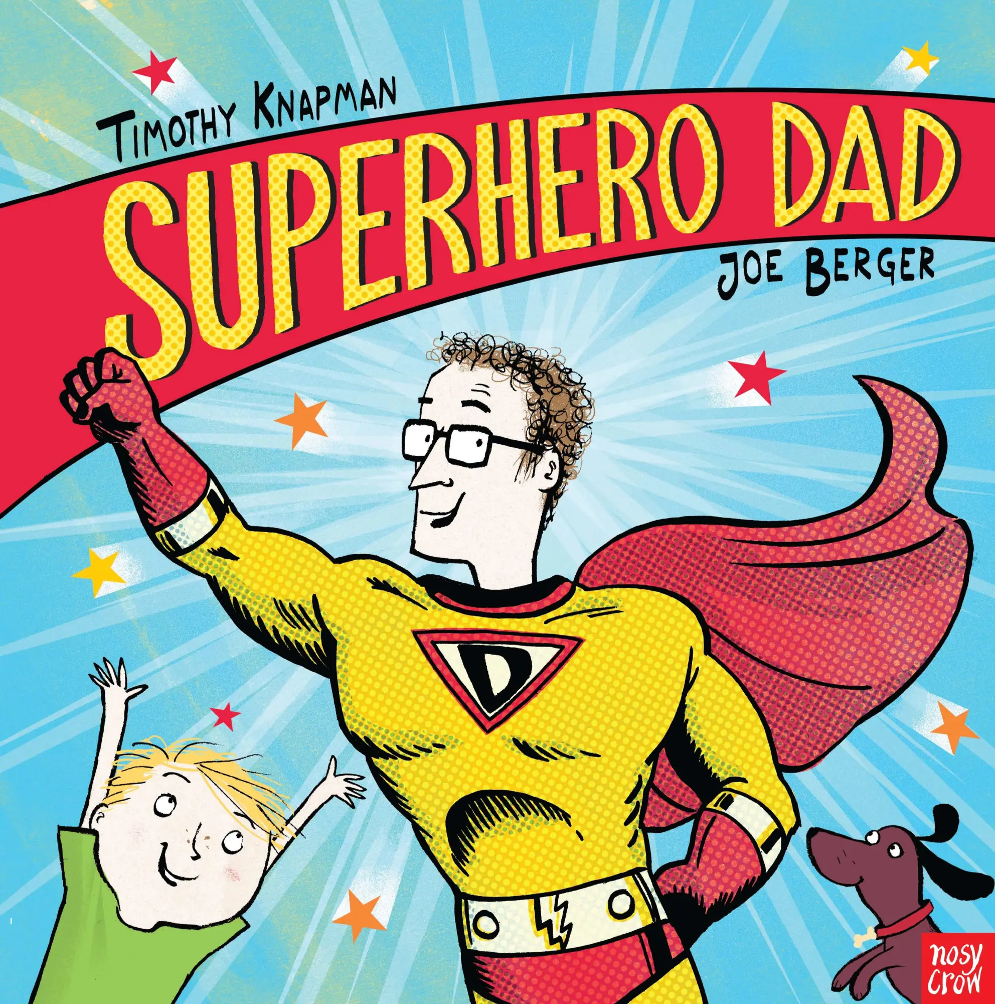 Cover: 9780857631695 | Superhero Dad | With a free Stories Aloud smartphone audio book!
