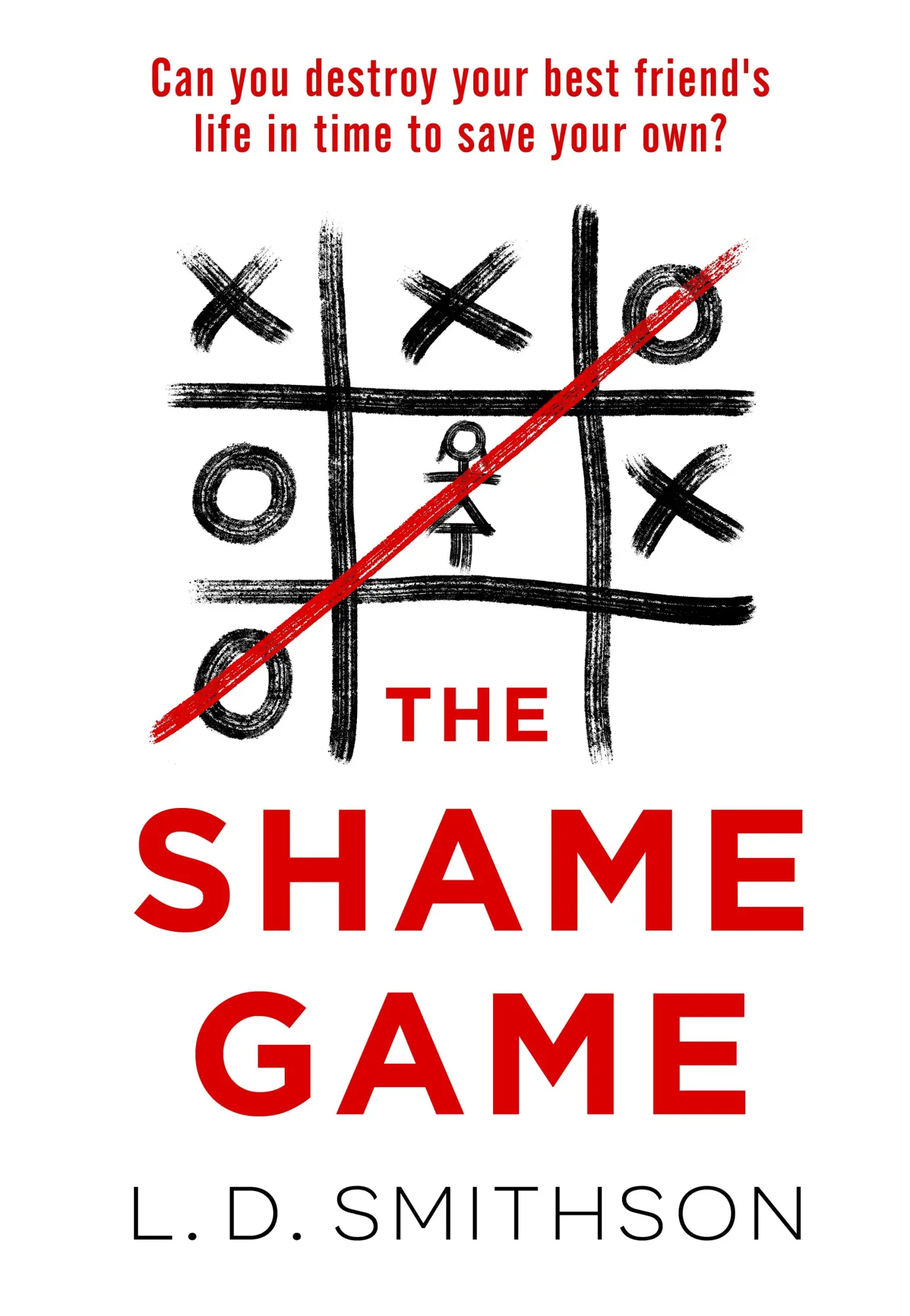 Cover: 9781804991695 | The Shame Game | L. D. Smithson | Taschenbuch | Englisch | 2026