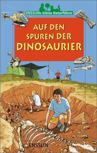 Cover: 9783401451695 | Ensslins kleine Naturführer. Dinosaurier | Violette Rennert | Buch