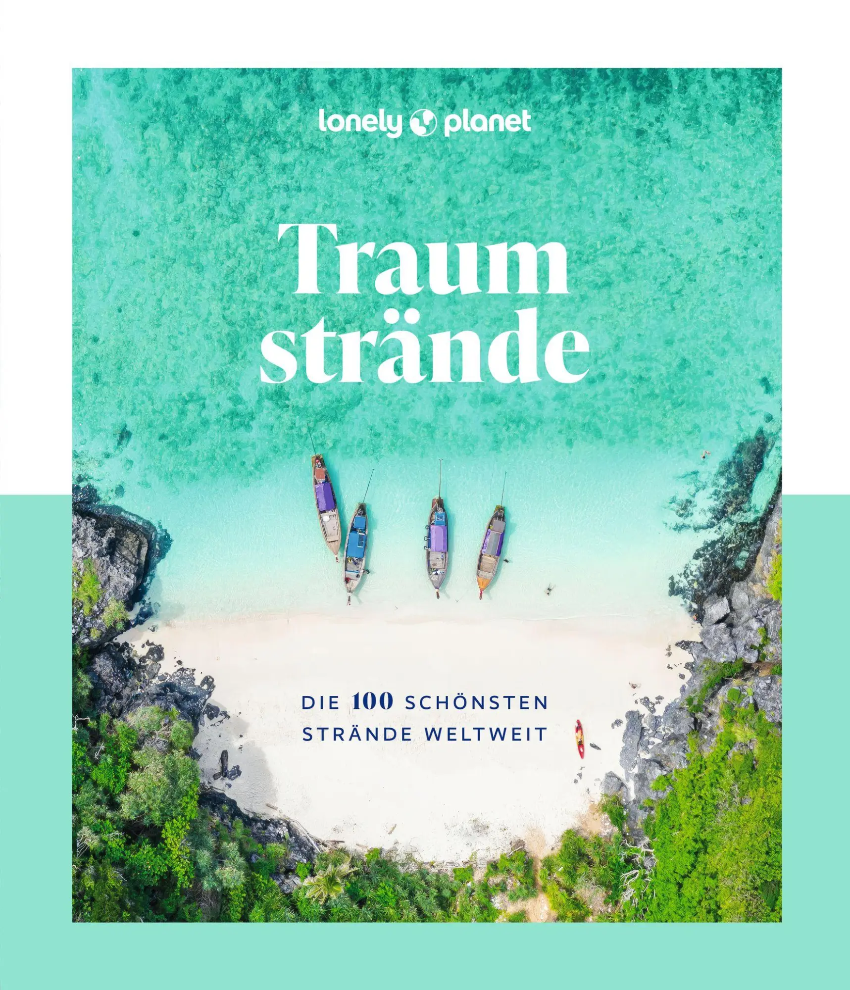 Cover: 9783575011695 | LONELY PLANET Bildband Traumstrände | Planet Lonely | Buch | 272 S.