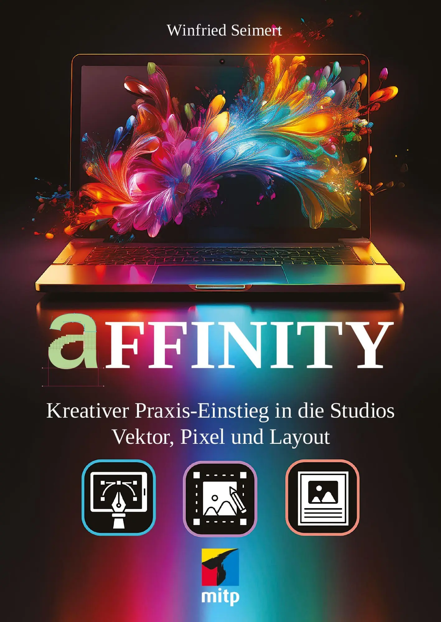 Cover: 9783747511695 | Affinity | Winfried Seimert | Taschenbuch | mitp Anwendungen | 400 S.