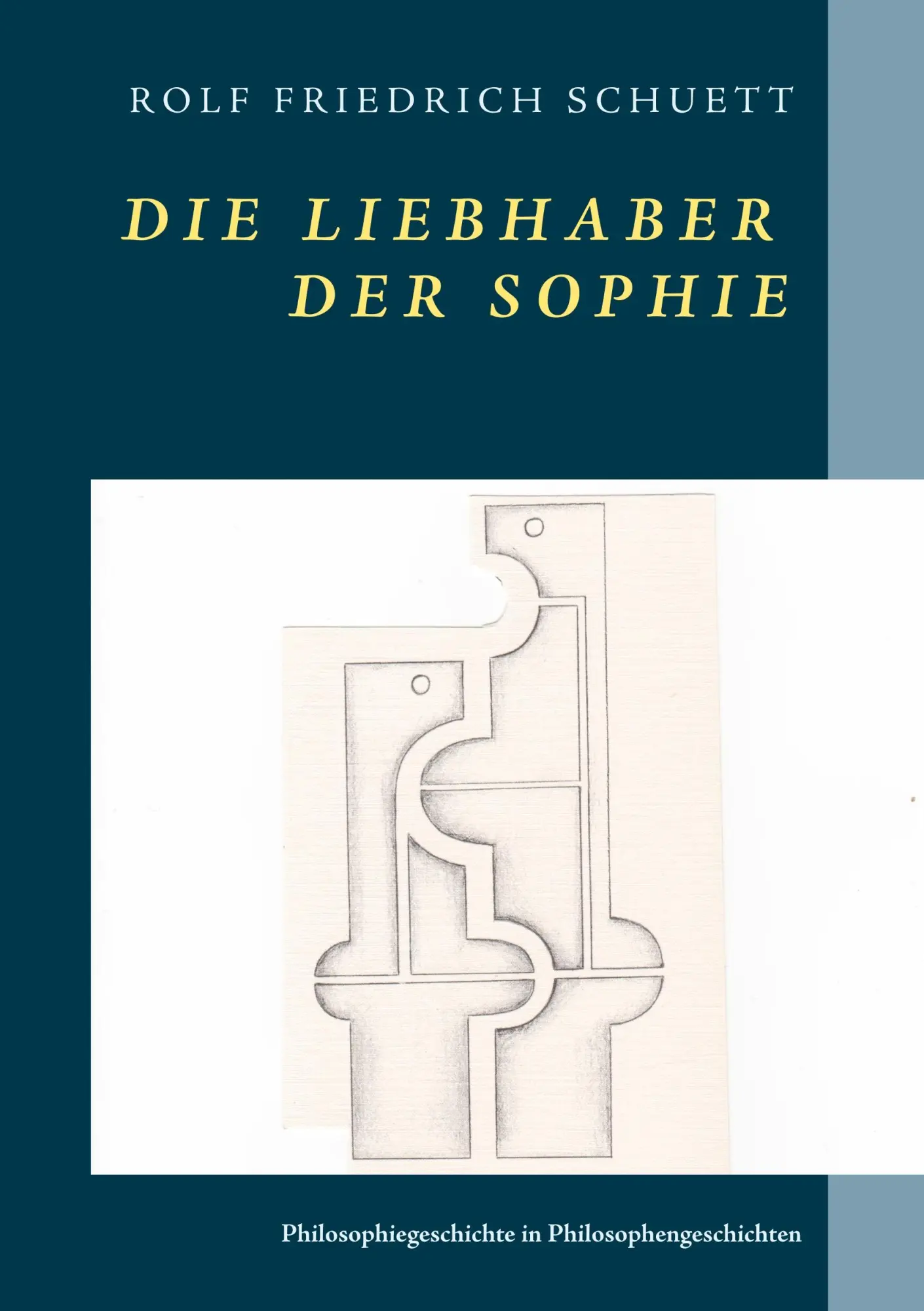 Cover: 9783749421695 | Die Liebhaber der Sophie | Rolf Friedrich Schuett | Taschenbuch | 2019