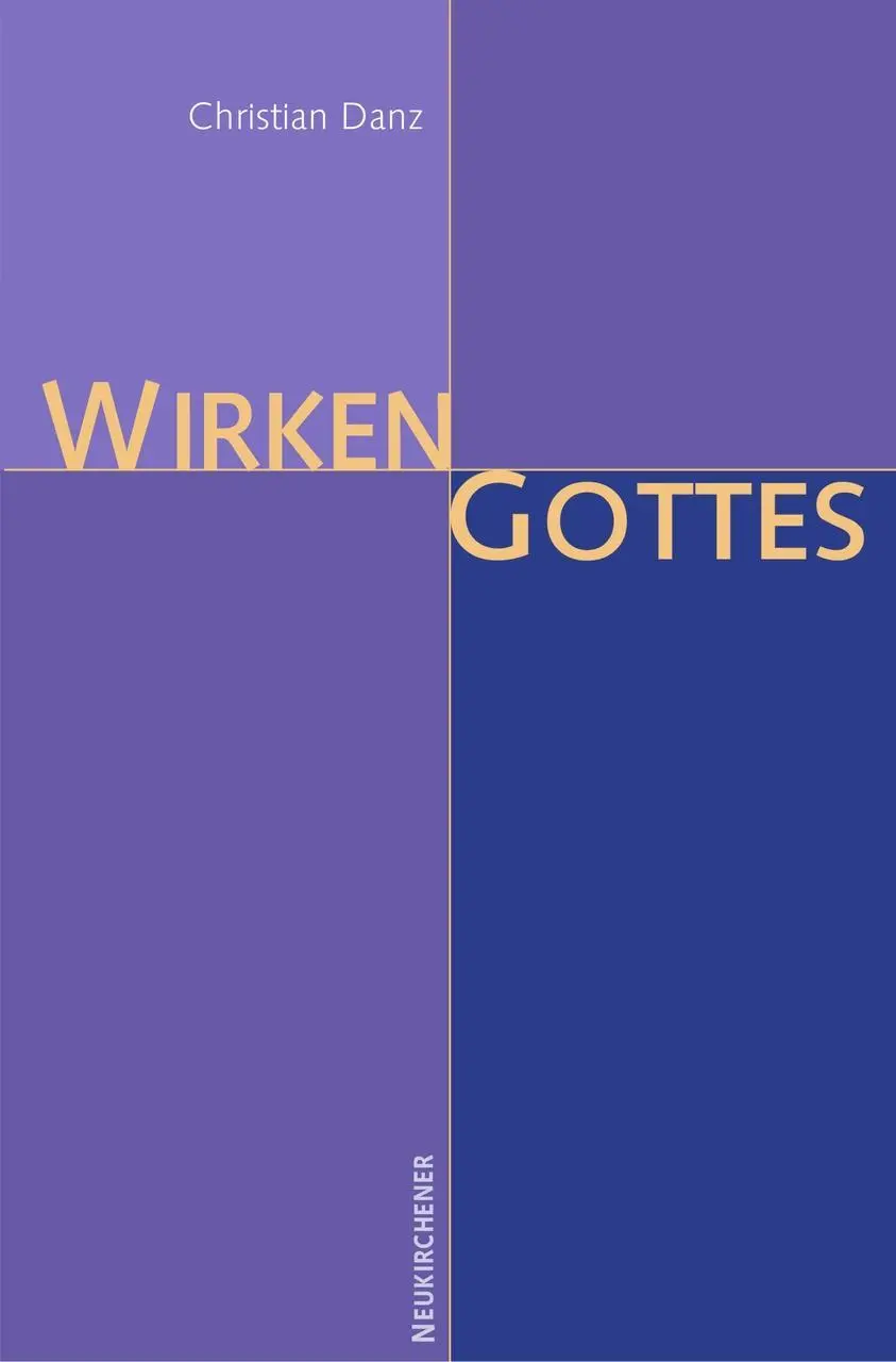Cover: 9783788721695 | Wirken Gottes | Zur Geschichte eines theologischen Grundbegriffs