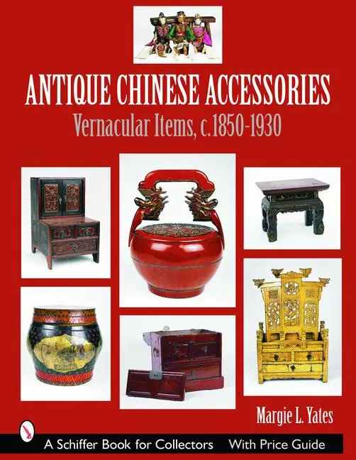 Cover: 9780764321795 | Antique Chinese Accessories | Margie L Yates | Taschenbuch | Englisch