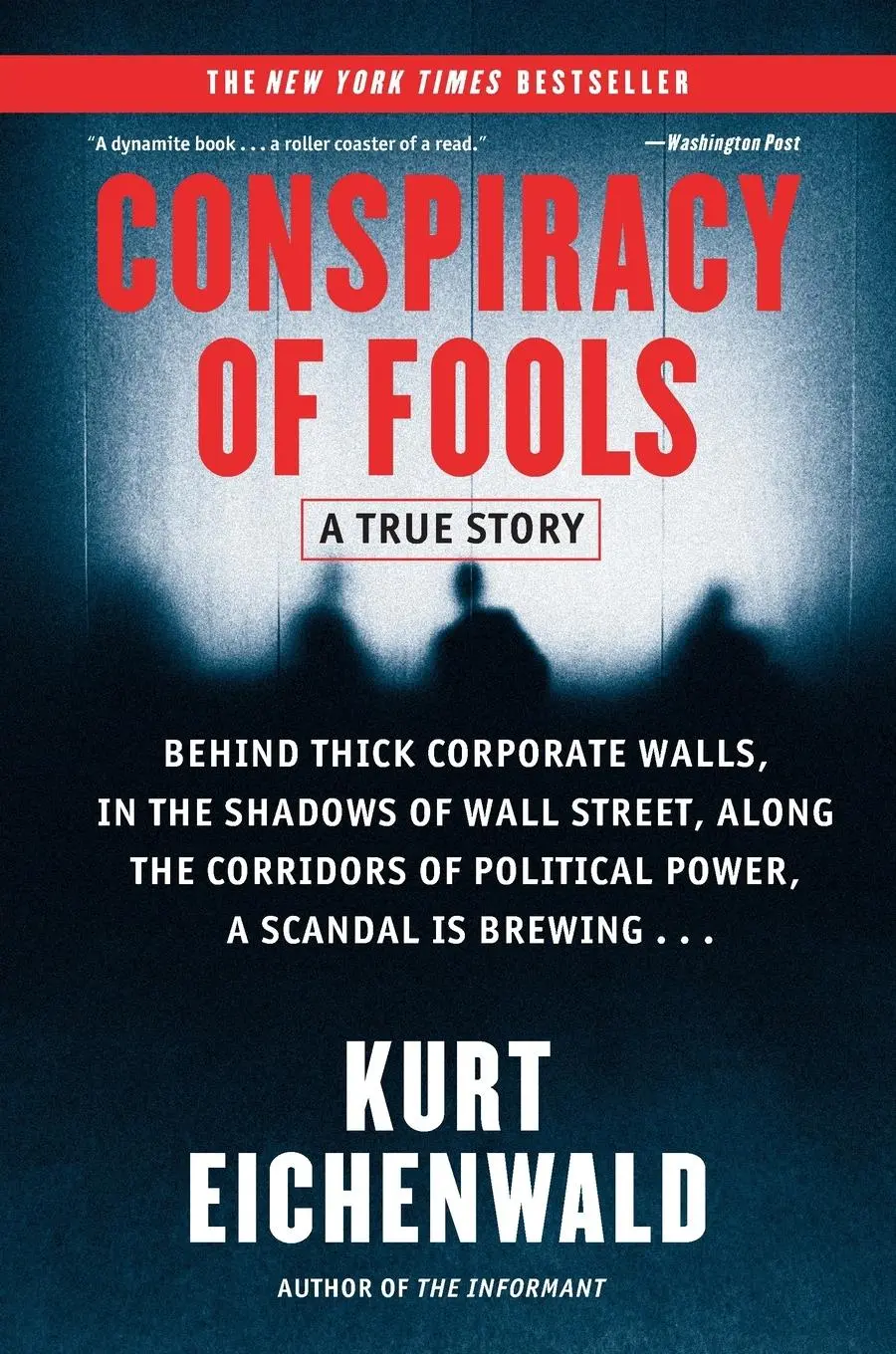 Cover: 9780767911795 | Conspiracy of Fools | A True Story | Kurt Eichenwald | Taschenbuch