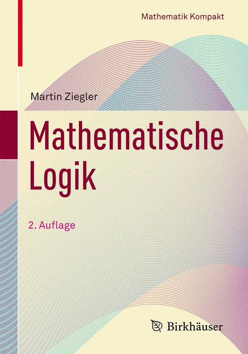 Cover: 9783319441795 | Mathematische Logik | Martin Ziegler | Taschenbuch | x | Deutsch