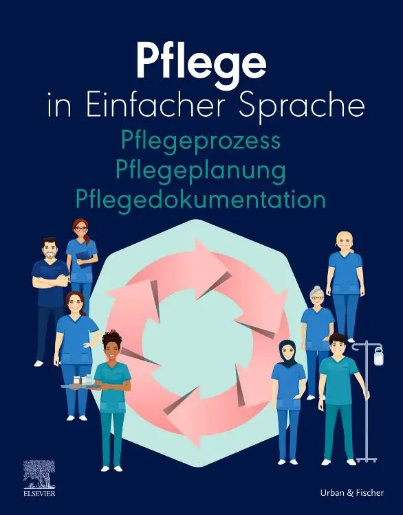 Cover: 9783437251795 | Pflege in Einfacher Sprache Pflegeprozess Pflegeplanung...
