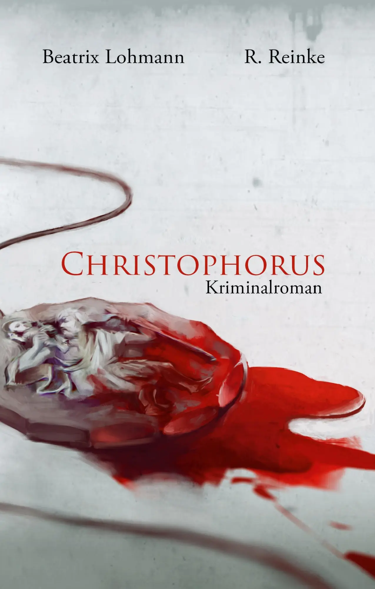 Cover: 9783981521795 | Christophorus | Kriminalroman | Beatrix Lohmann (u. a.) | Taschenbuch