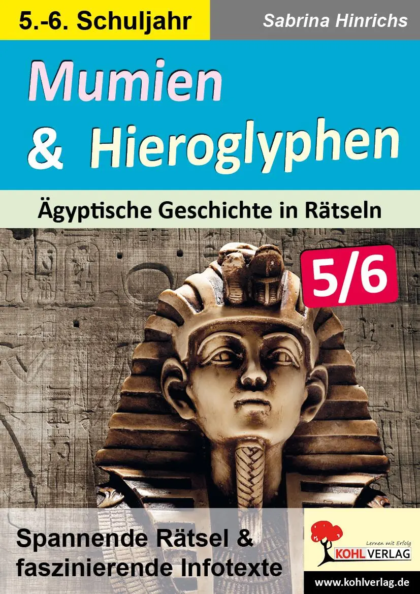 Cover: 9783985581795 | Mumien &amp; Hieroglyphen - Ägyptische Geschichte in Rätseln / Klasse 5-6