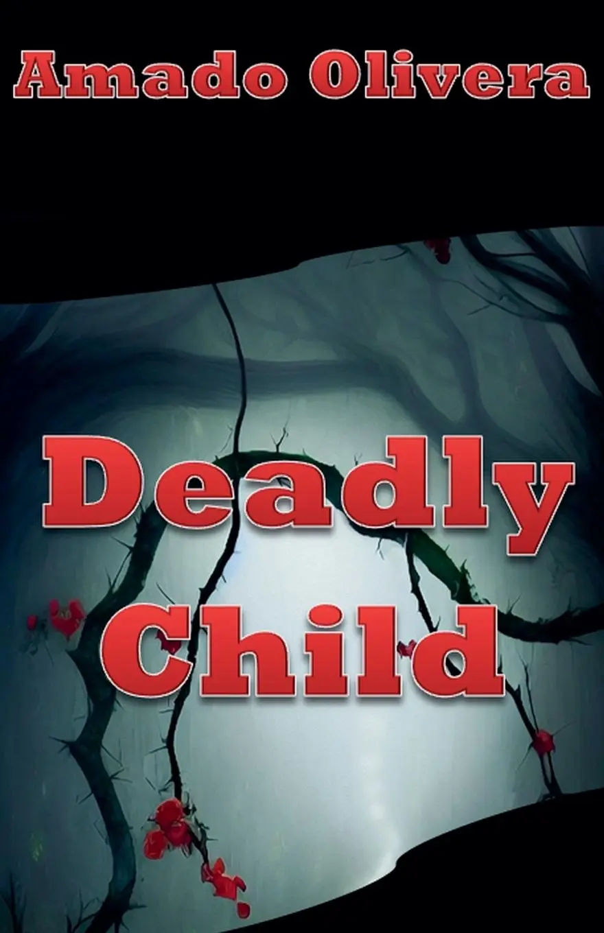 Cover: 9798230801795 | Deadly Child | Amado Olivera | Taschenbuch | Englisch | 2024