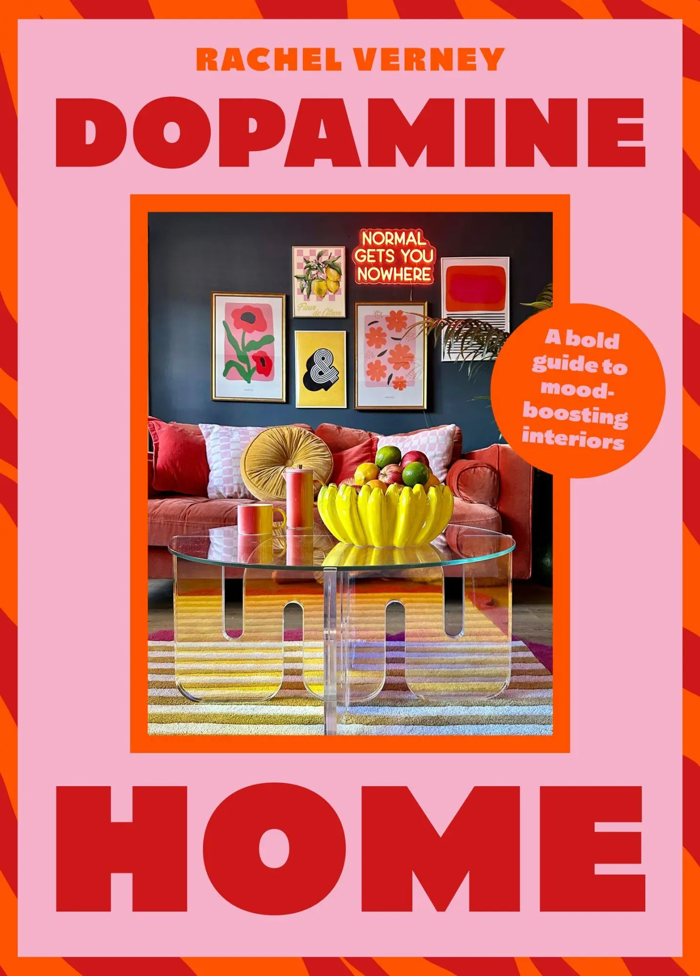 Cover: 9781529441895 | Dopamine Home | A Bold Guide to Mood-Boosting Interiors | Verney