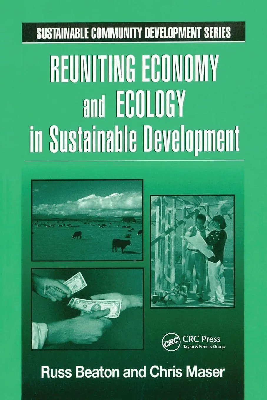 Cover: 9781574441895 | Reuniting Economy and Ecology in Sustainable Development | Taschenbuch