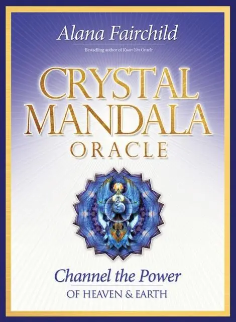 Cover: 9781922161895 | Crystal Mandala Oracle | Channel the Power of Heaven &amp; Earth | Buch