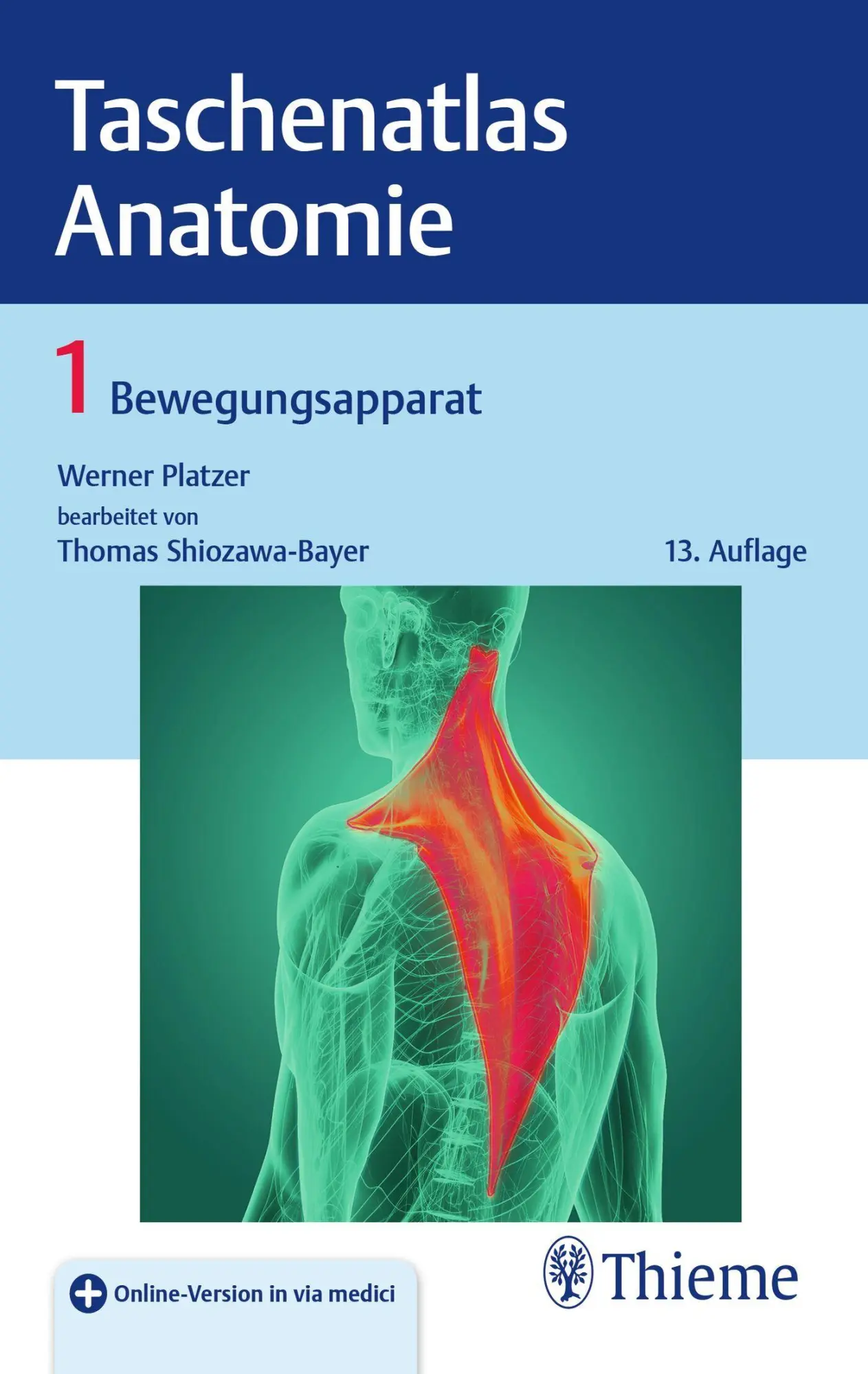 Cover: 9783132461895 | Taschenatlas Anatomie, Band 1: Bewegungsapparat | Werner Platzer