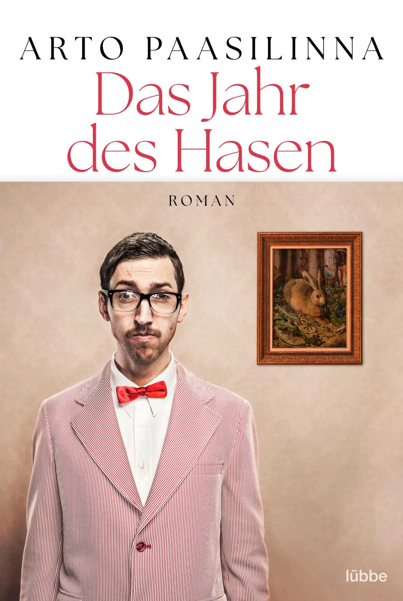 Cover: 9783404191895 | Das Jahr des Hasen | Roman. Roman | Arto Paasilinna | Taschenbuch