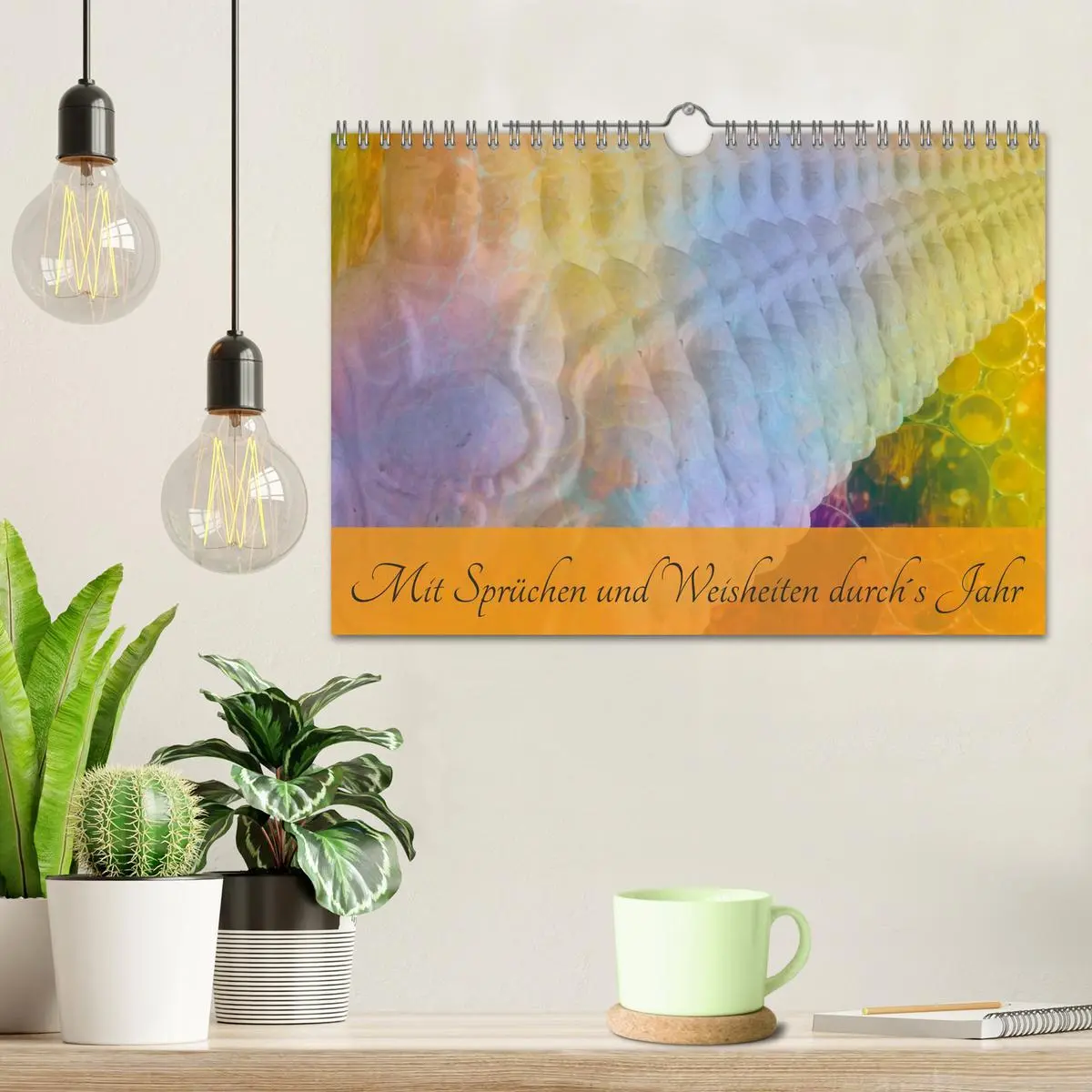 Bild: 9783457971895 | Mit Sprüchen und Weisheiten durch´s Jahr (Wandkalender 2026 DIN A4...