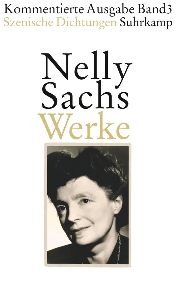 Cover: 9783518421895 | Szenische Dichtungen | Nelly Sachs | Buch | 648 S. | Deutsch | 2011