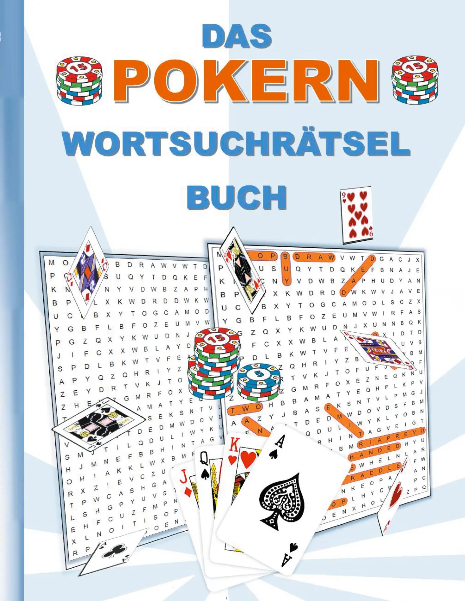 Cover: 9783754351895 | DAS POKERN WORTSUCHRÄTSEL BUCH | Brian Gagg | Taschenbuch | 40 S.