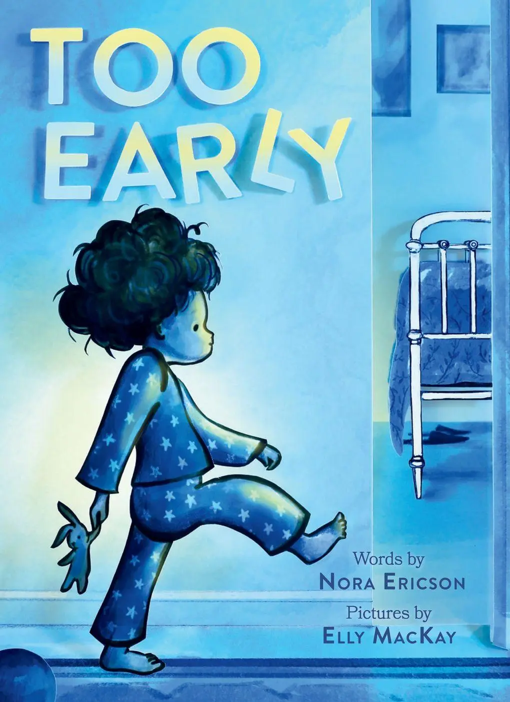 Cover: 9781419742095 | Too Early | A Board Book | Nora Ericson | Buch | Englisch | 2025