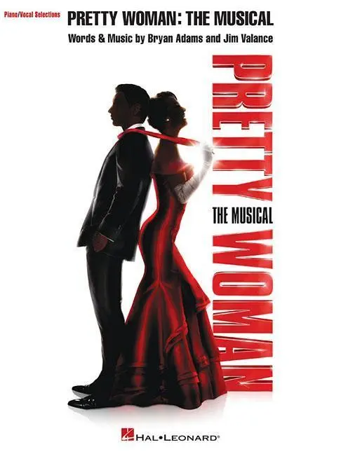 Cover: 9781540042095 | Pretty Woman: The Musical: Piano/Vocal Selections | BRYAN ADAMS | Buch