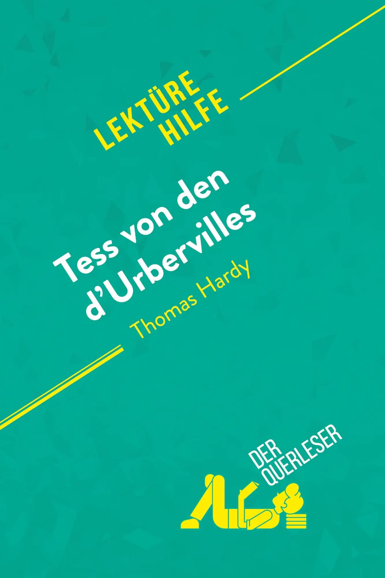Cover: 9782808022095 | Tess von den d'Urbervilles von Thomas Hardy (Lektürehilfe) | Querleser