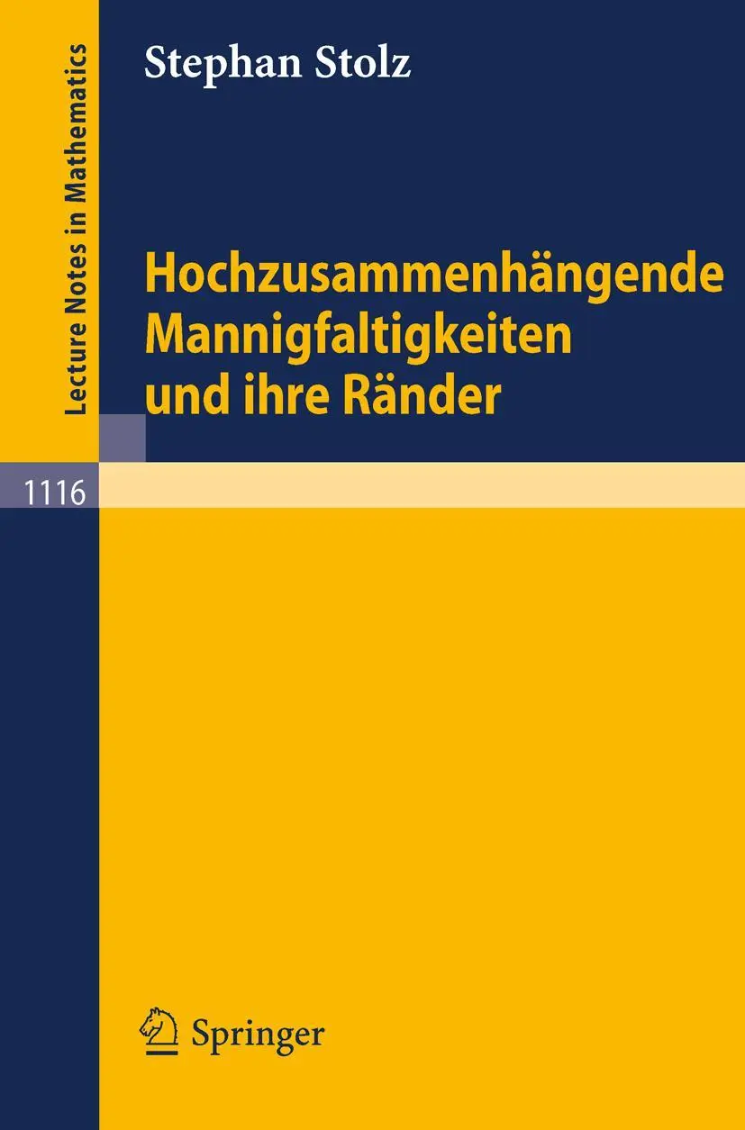 Cover: 9783540152095 | Hochzusammenhängende Mannigfaltigkeiten und ihre Ränder | Stolz | Buch