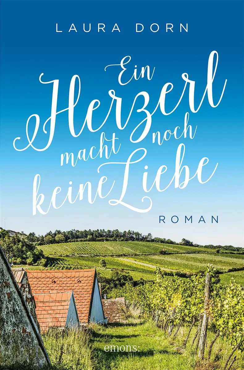 Cover: 9783740822095 | Ein Herzerl macht noch keine Liebe | Roman | Laura Dorn | Taschenbuch