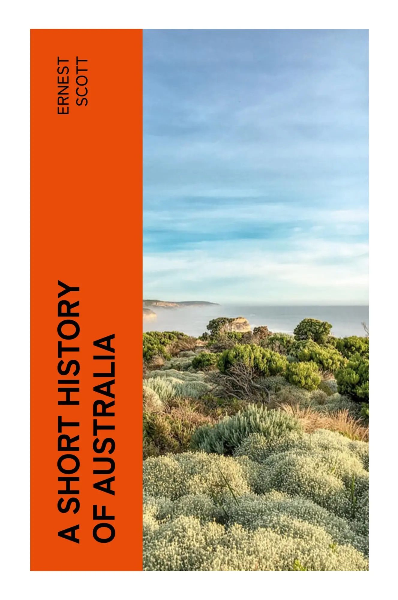 Cover: 9788027382095 | A Short History of Australia | Ernest Scott | Taschenbuch | Englisch