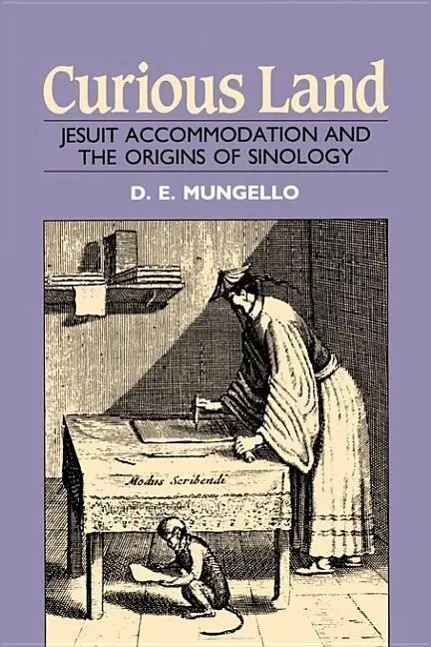 Cover: 9780824812195 | Curious Land | Jesuit Accommodation and the Origins of Sinology | Buch