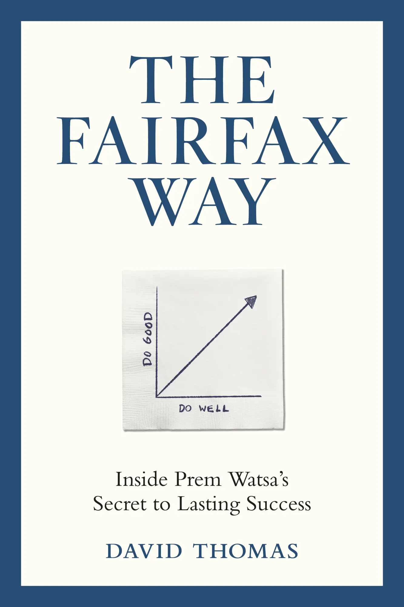 Cover: 9781037802195 | The Fairfax Way | Inside Prem Watsa's Secret to Lasting Success | Buch